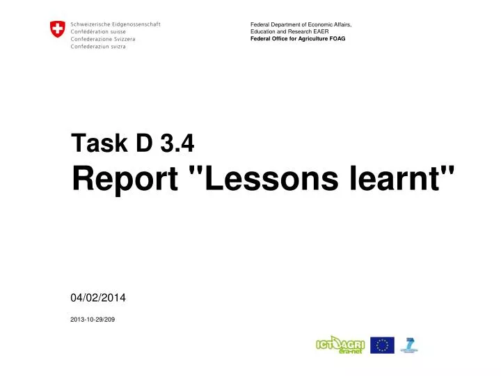 task d 3 4 report lessons learnt