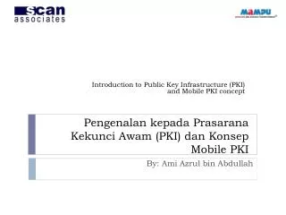 Pengenalan kepada Prasarana Kekunci Awam (PKI) dan Konsep Mobile PKI