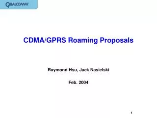 CDMA/GPRS Roaming Proposals