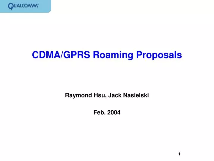cdma gprs roaming proposals