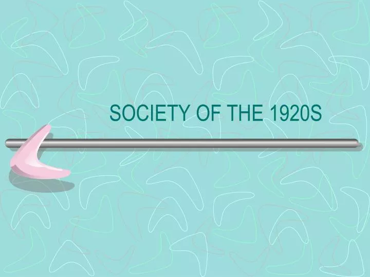 society of the 1920s