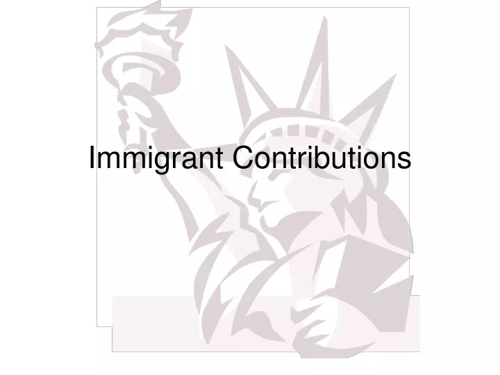 immigrant contributions