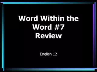 Word Within the Word #7 Review