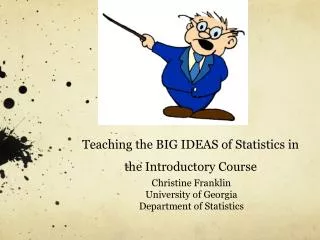 Teaching the BIG IDEAS of Statistics in the Introductory Course