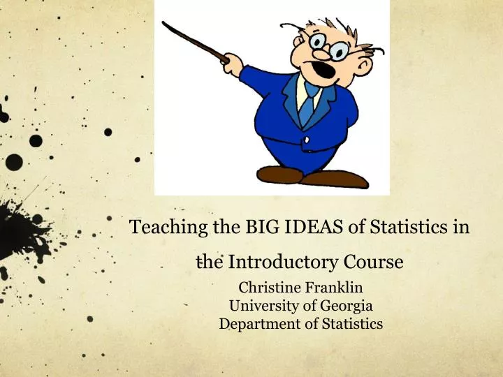 teaching the big ideas of statistics in the introductory course