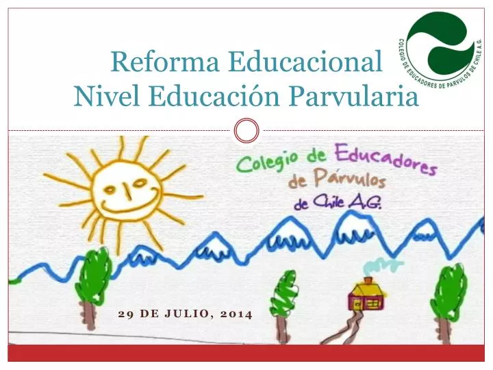 reforma educacional nivel educaci n parvularia