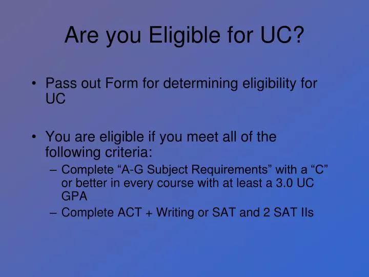 are you eligible for uc