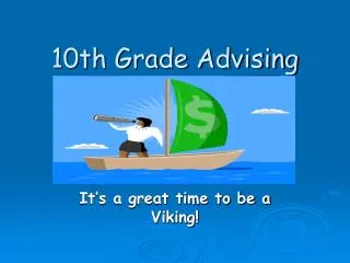 10th Grade Advising