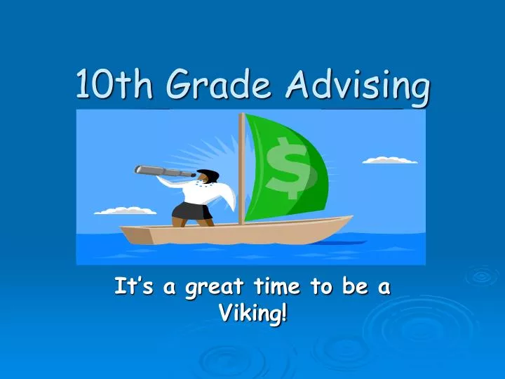 10th grade advising