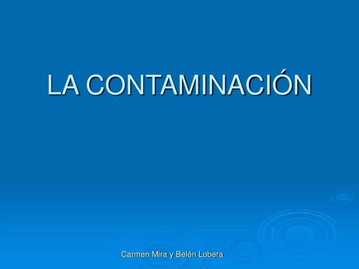 la contaminaci n