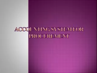 ACCOUNTING system for procurement