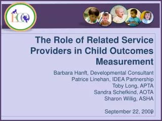 The Role of Related Service Providers in Child Outcomes Measurement