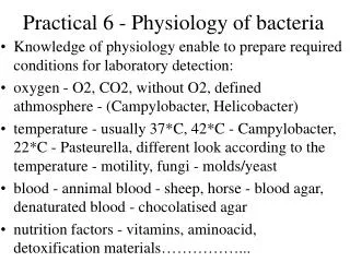 Practical 6 - Physiology of bacteria