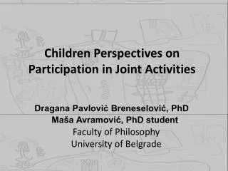 Children Perspectives on Participation in Joint Activities