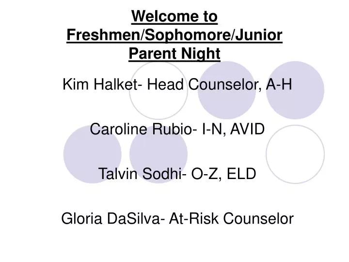 welcome to freshmen sophomore junior parent night