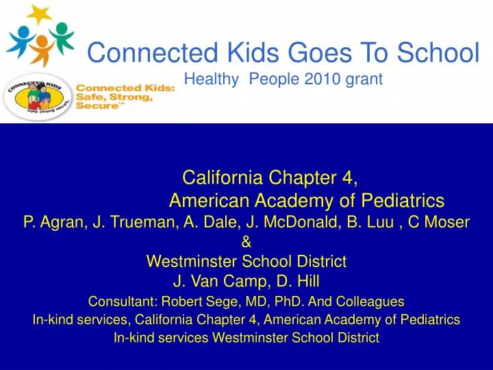 connected kids goes to school healthy people 2010 grant