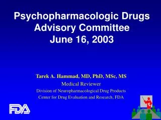 Psychopharmacologic Drugs Advisory Committee June 16, 2003