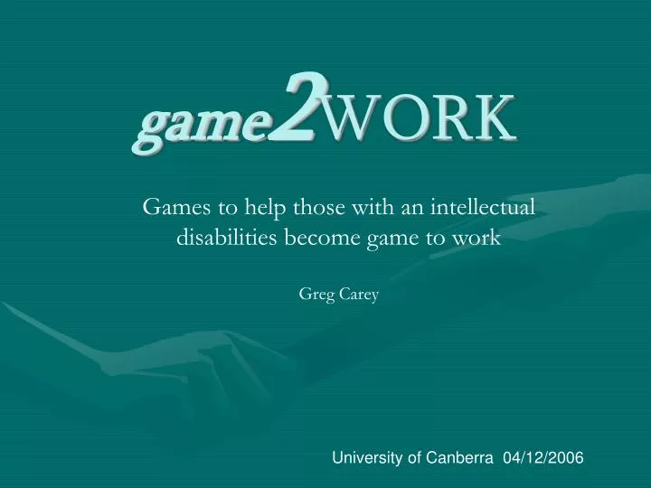 games to help those with an intellectual disabilities become game to work greg carey