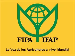 la voz de los agricultores a nivel mundial