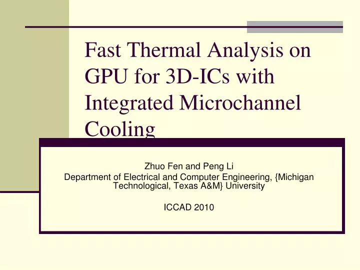 fast thermal analysis on gpu for 3d ics with integrated microchannel cooling