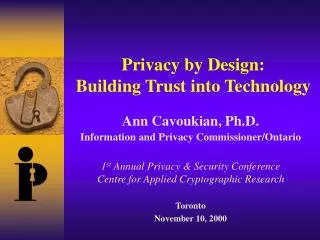 Privacy by Design: Building Trust into Technology