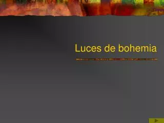 luces de bohemia