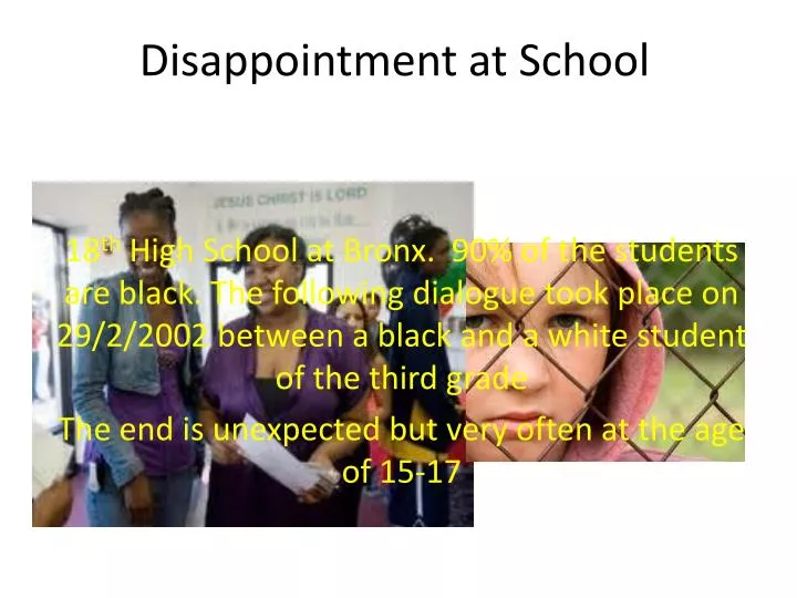 disappointment at school