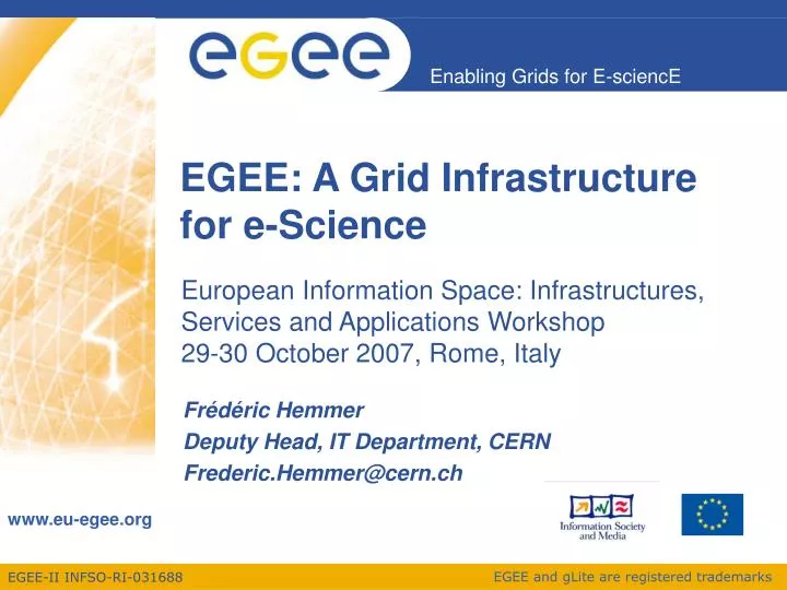 egee a grid infrastructure for e science