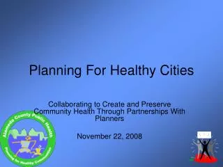 Planning For Healthy Cities