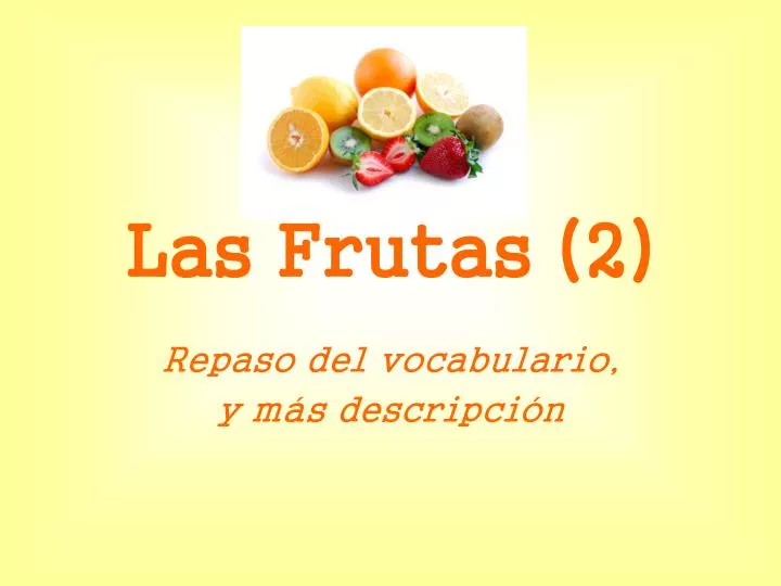 las frutas 2