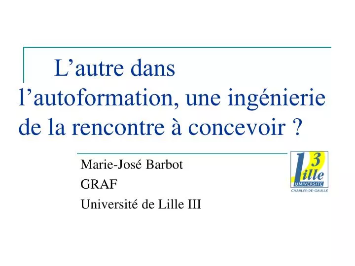 l autre dans l autoformation une ing nierie de la rencontre concevoir