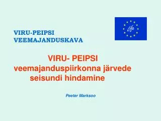 viru peipsi veemajanduskava viru peipsi veemajanduspiirkonna j rvede seisundi hindamine