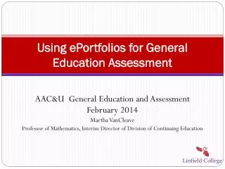 Using ePortfolios for General Education Assessment