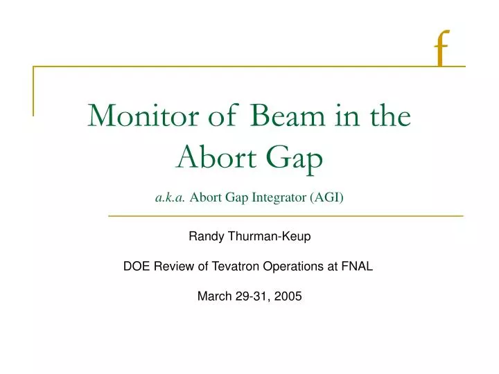 monitor of beam in the abort gap