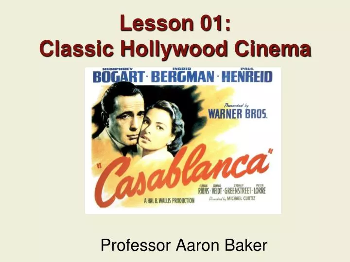 lesson 01 classic hollywood cinema