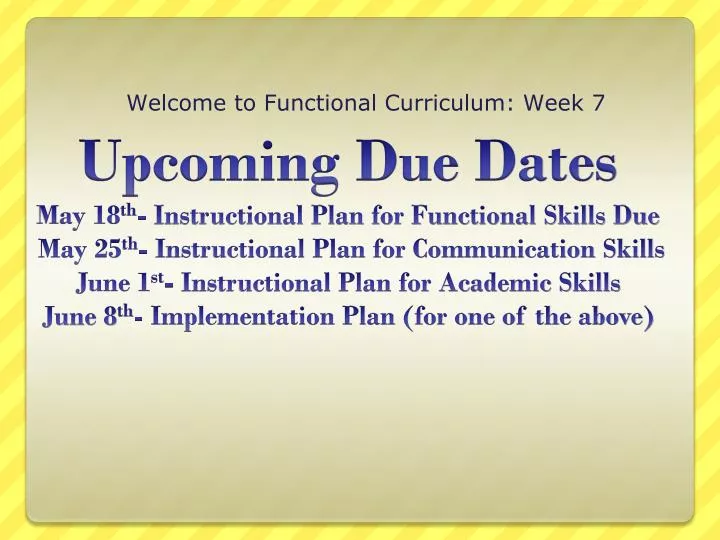 welcome to functional curriculum week 7