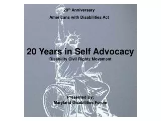 20 Years in Self Advocacy Disability Civil Rights Movement