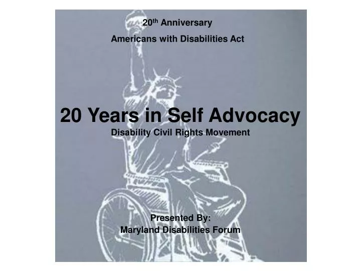 20 years in self advocacy disability civil rights movement