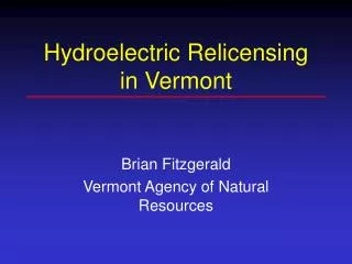 Hydroelectric Relicensing in Vermont