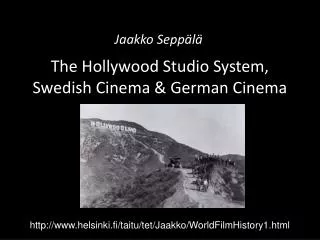 The Hollywood Studio System, Swedish Cinema &amp; German Cinema