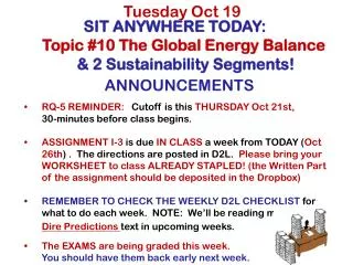 SIT ANYWHERE TODAY: Topic #10 The Global Energy Balance &amp; 2 Sustainability Segments!