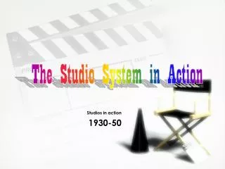 Studios in action 1930-50