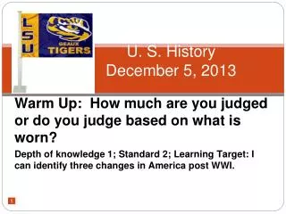 U. S. History December 5, 2013