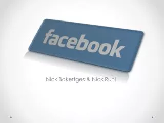Nick Bakertges &amp; Nick Ruhl