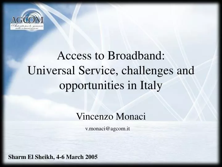 access to broadband universal service challenges and opportunities in italy
