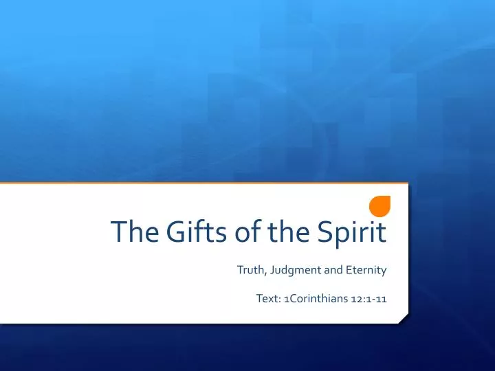 the gifts of the spirit