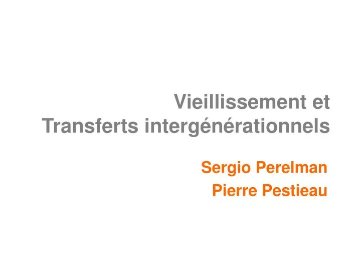 vieillissement et transferts interg n rationnels