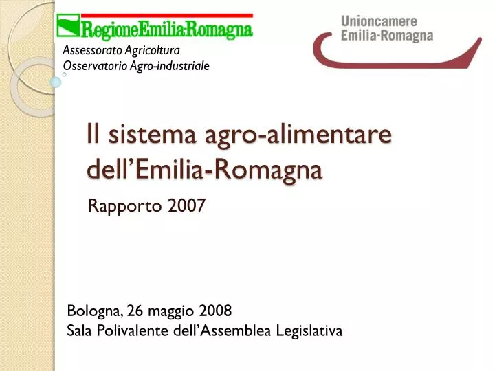 il sistema agro alimentare dell emilia romagna