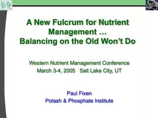 a new fulcrum for nutrient management balancing on the old won t do