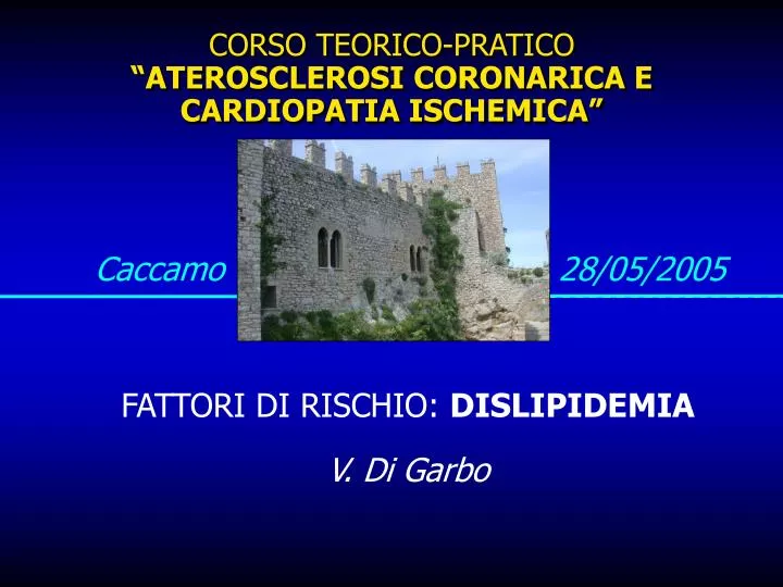 corso teorico pratico aterosclerosi coronarica e cardiopatia ischemica